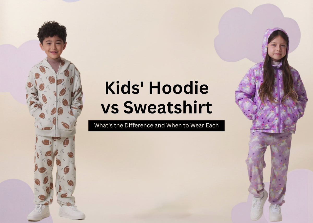 Kids' Hoodie vs Sweatshirt: What's the Difference and When to Wear Each