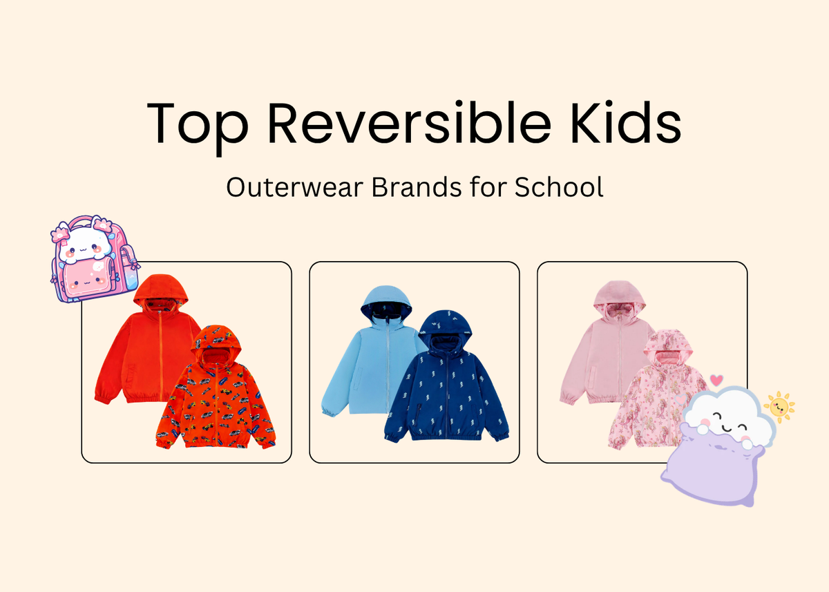 Top Reversible Kids' Outerwear Brands for School