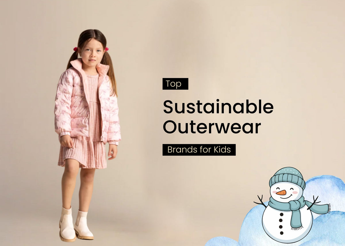 Top Sustainable Outerwear Brands for Kids